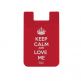 Out Of Style Phone Wallet Keep Calm And Love Me - практичен силиконов джоб, прикрепящ се към гърба на вашето мобилно устройство thumbnail